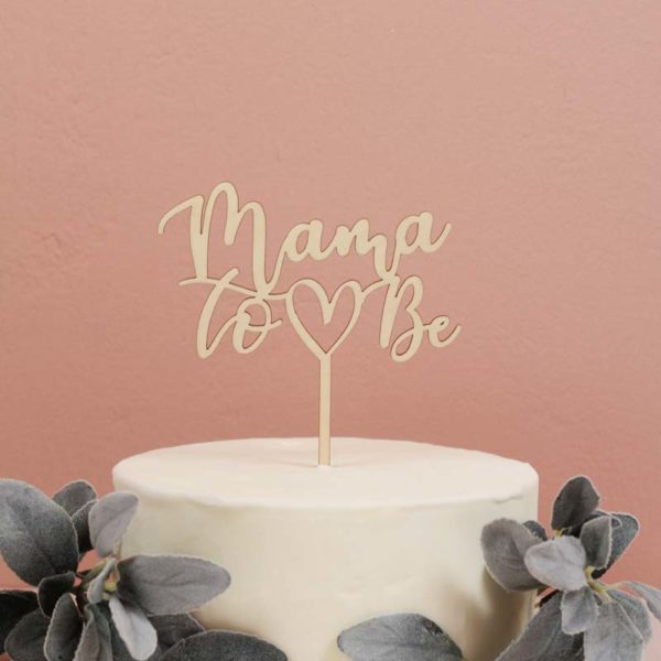 Mama to Be Cake topper
